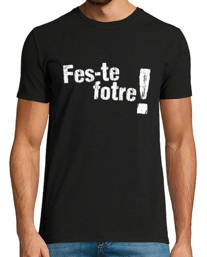 Camiseta FES-TE FOTRE - latostadora.com - Modalova