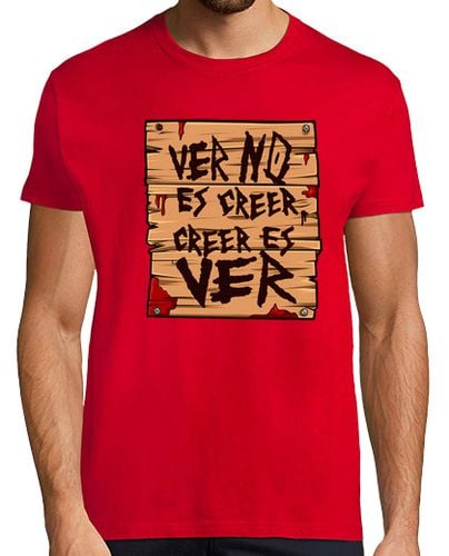 Camiseta Hombre Manga Corta Camisa con la frase del canal, ver no es creer, creer es ver laTostadora - latostadora.com - Modalova