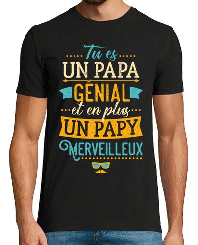 Camiseta Papa Génial Papy Merveilleux - latostadora.com - Modalova