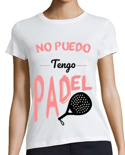 Camiseta mujer No Puedo Tengo Pádel - Rosa Y Negro - latostadora.com - Modalova