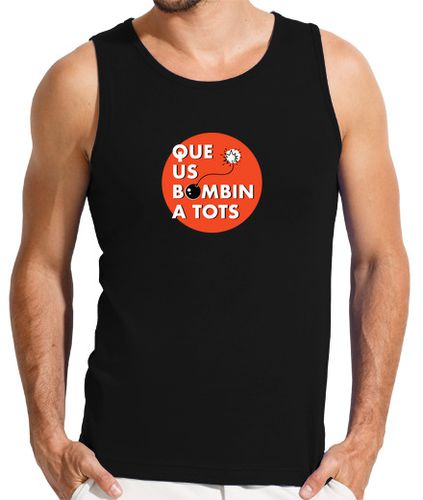 Camiseta Hombre Sin Mangas Que us bombin a tots laTostadora - latostadora.com - Modalova