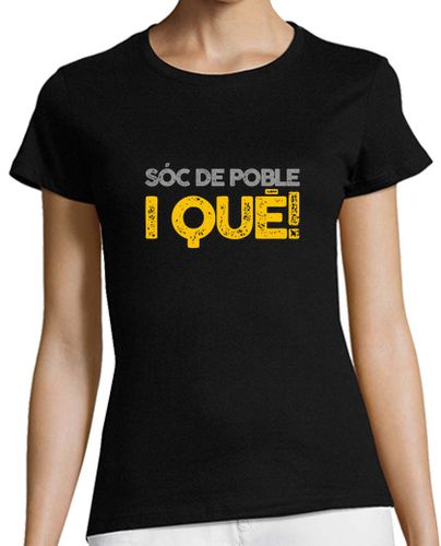 Camiseta mujer SÓC DE POBLE I QUÈ laTostadora - latostadora.com - Modalova