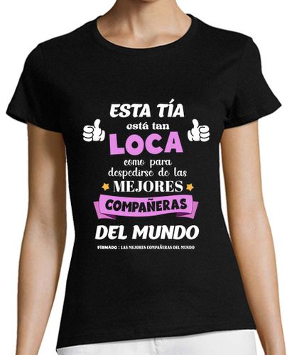 Camiseta mujer Despedida compañera de trabajo - latostadora.com - Modalova