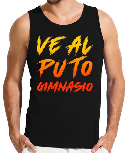 Camiseta Hombre Sin Mangas Ve Al Puto Gimnasio Gym Crosfit Deporte Culturismo laTostadora - latostadora.com - Modalova