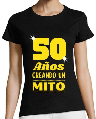 Camiseta mujer 50 años creando un mito - latostadora.com - Modalova