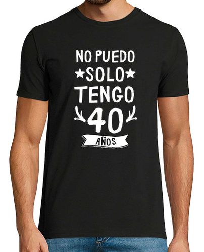 Camiseta no puedo solo tengo 40 años laTostadora - latostadora.com - Modalova