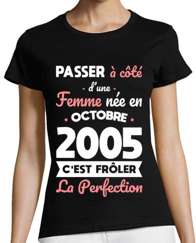 Camiseta mujer Octubre 2005 - perfección - 18 años - latostadora.com - Modalova