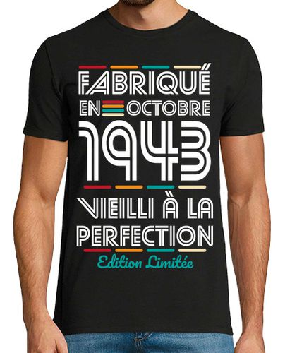 Camiseta Hombre Manga Corta 80 años - fabricado en octubre de 1943 laTostadora - latostadora.com - Modalova