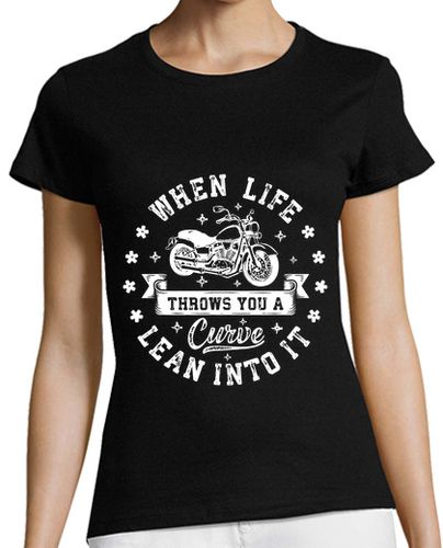 Camiseta mujer motociclistas cuando la vida te lanza u - latostadora.com - Modalova