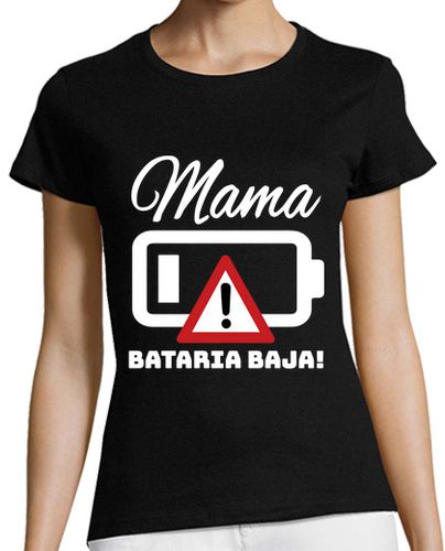 Camiseta mujer mamá batería baja madre vida humor españa - latostadora.com - Modalova