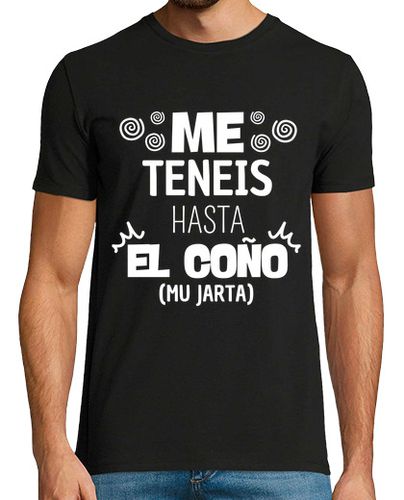 Camiseta Me Teneis Hasta El Coño Mu Jarta - latostadora.com - Modalova