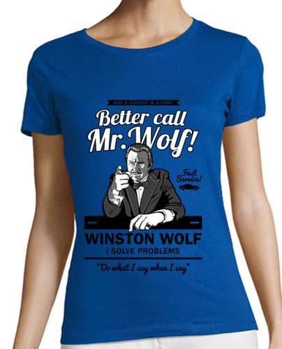 Camiseta mujer Better call Mr. Wolf - latostadora.com - Modalova