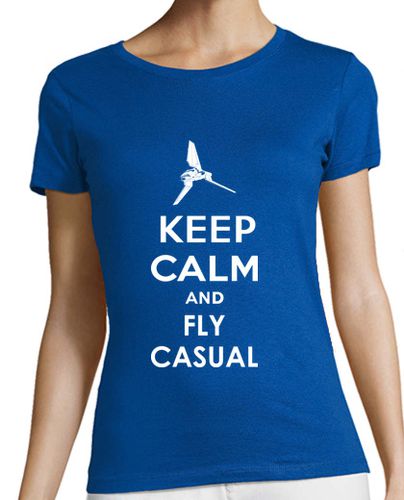 Camiseta mujer Keep Calmd and Fly Casual - latostadora.com - Modalova