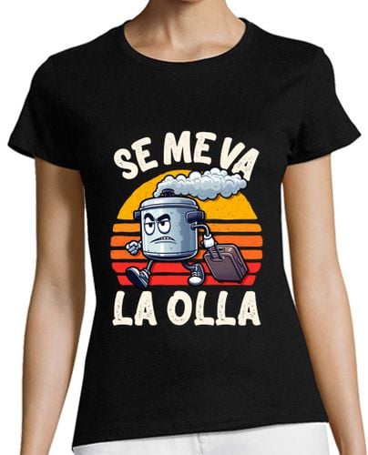 Camiseta mujer Se Me Va la Olla Vintage Humor Friki - latostadora.com - Modalova