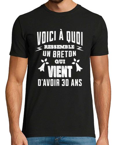Camiseta Regalo de cumpleaños número 30 bretón - latostadora.com - Modalova