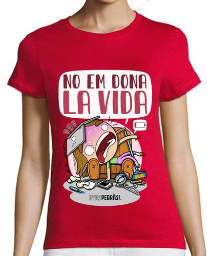 Camiseta mujer No em dona la vida - latostadora.com - Modalova