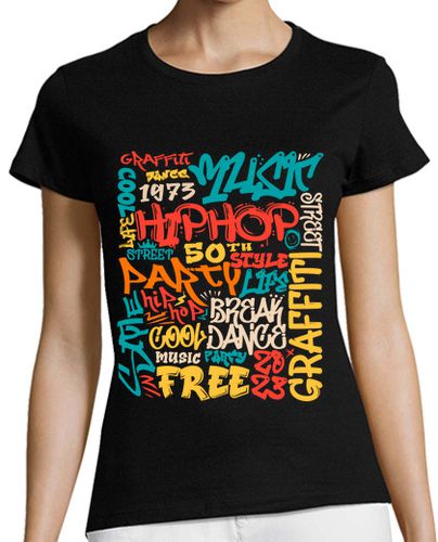 Camiseta mujer Graffiti Hip Hop 50 Años Música Rap Techno Festival - latostadora.com - Modalova