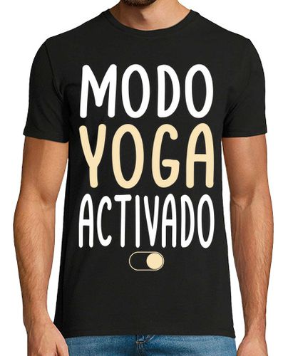 Camiseta Modo Yoga Activado Regalo Original - latostadora.com - Modalova