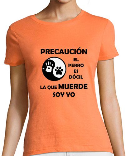 Camiseta mujer Perro dócil, la que muerde soy yo - latostadora.com - Modalova