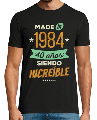 Camiseta Hombre Manga Corta Made in 1984, 40 Años Siendo Increíble laTostadora - latostadora.com - Modalova