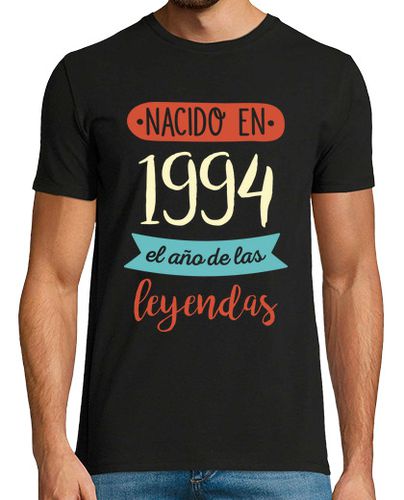 Camiseta Nacido en 1994, El Año de las Leyendas - latostadora.com - Modalova