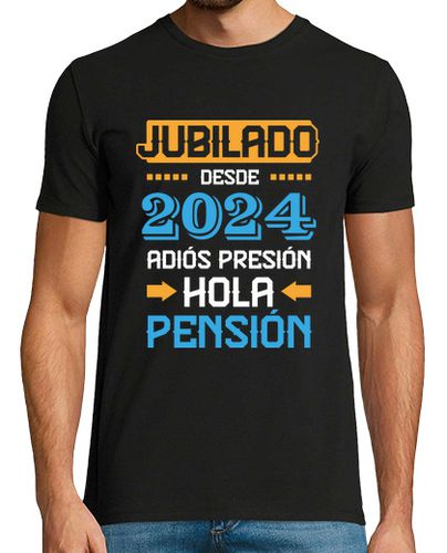 Camiseta Jubilado Desde 2024, Adiós Presión Hola - latostadora.com - Modalova