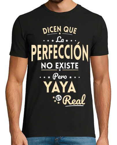 Camiseta Perfeccion No Existe Pero Yaya Real - latostadora.com - Modalova