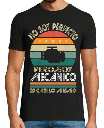 Camiseta Hombre Manga Corta No Soy Perfecto Pero Soy Mecanico laTostadora - latostadora.com - Modalova