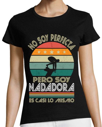 Camiseta mujer No Soy Perfecta Pero Soy Nadadora - latostadora.com - Modalova