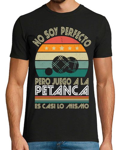 Camiseta Hombre Manga Corta No Soy Perfecto Pero Juego A La Petanca laTostadora - latostadora.com - Modalova