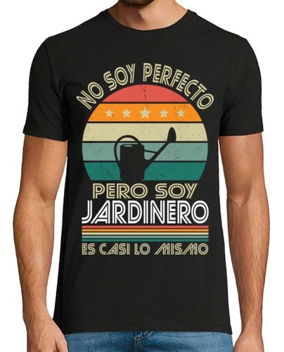 Camiseta Hombre Manga Corta No Soy Perfecto Pero Soy Jardinero laTostadora - latostadora.com - Modalova