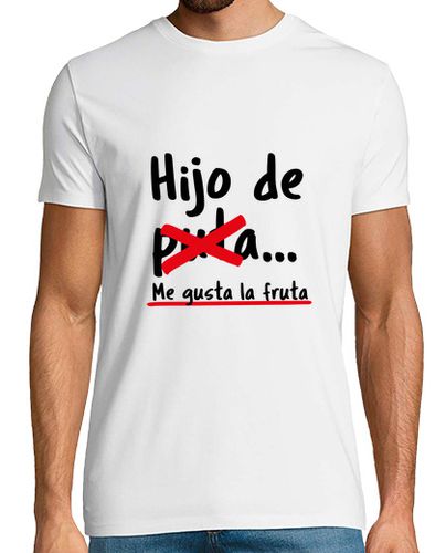 Camiseta Hijo de fruta - latostadora.com - Modalova