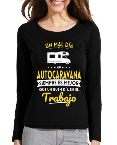 Camiseta mujer Mal Dia Autocaravana Mejor Que Trabajo - latostadora.com - Modalova