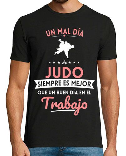 Camiseta Un Mal Dia De Judo Mejor Que Trabajo - latostadora.com - Modalova