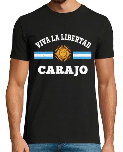 Camiseta Viva La Libertad Carajo Argentina Milei Liberalismo - latostadora.com - Modalova