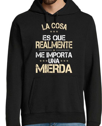 Sudadera Con Capucha Para Hombre Realmente Me Importa Una Mierda Regalo laTostadora - latostadora.com - Modalova