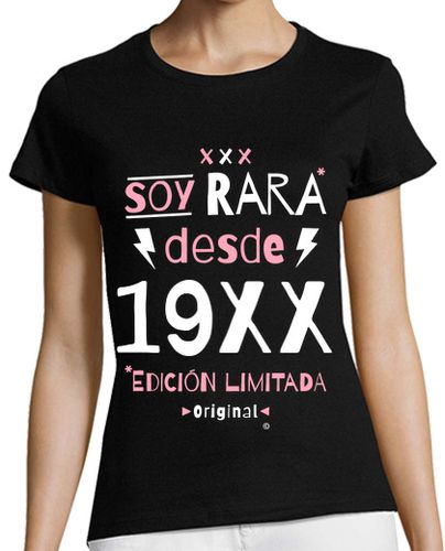 Camiseta Mujer Manga Corta Soy rara desde año de nacimiento. Edición limitada laTostadora - latostadora.com - Modalova