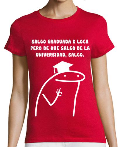 Camiseta mujer Graduada o Loca - latostadora.com - Modalova