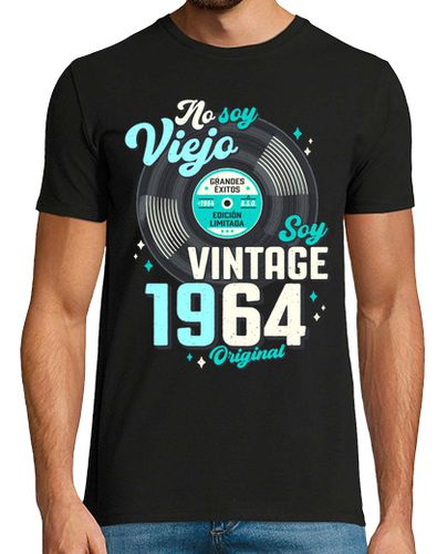 Camiseta No soy viejo, soy Vintage 1964 - latostadora.com - Modalova
