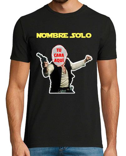 Camiseta Hombre Manga Corta Han Solo con tu cara laTostadora - latostadora.com - Modalova