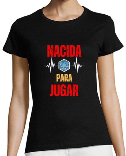 Camiseta mujer Nacida para jugar m - latostadora.com - Modalova