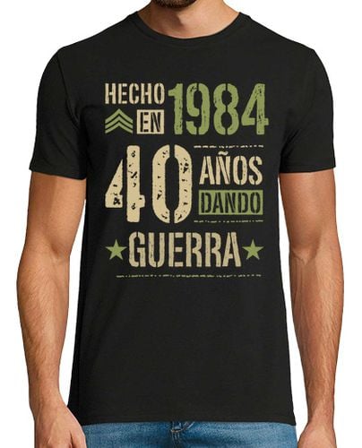 Camiseta Hecho en 1984 40 Años Dando Guerra 40 Cumpleaños Nacidos en 1984 laTostadora - latostadora.com - Modalova