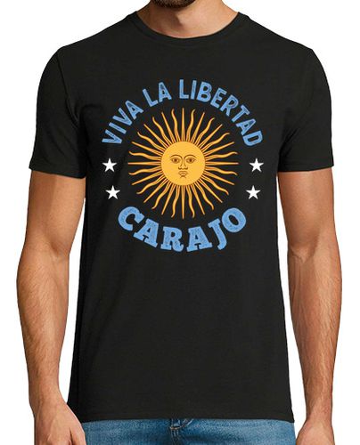 Camiseta VIVA LA LIBERTAD CARAJO SOL DE MAYO - latostadora.com - Modalova