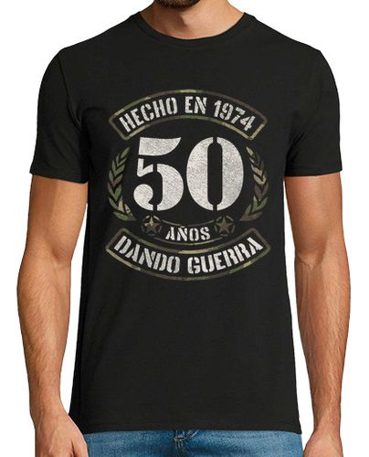 Camiseta Hecho En 1974 50 Años Dando Guerra Regalo 50 Cumpleaños Estilo Militar - latostadora.com - Modalova