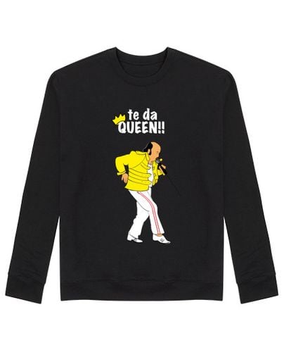 Sudadera Sin Capucha Unisex Chiquito Te das Queen laTostadora - latostadora.com - Modalova