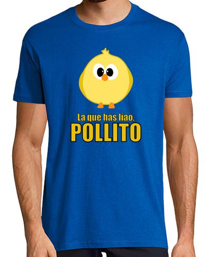 Camiseta Hombre Manga Corta La que has liao, pollito laTostadora - latostadora.com - Modalova