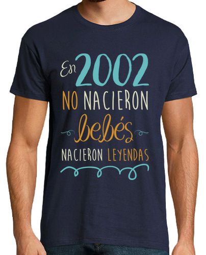 Camiseta Hombre Manga Corta En 2002 No Nacieron Bebés, Nacieron Leyendas laTostadora - latostadora.com - Modalova