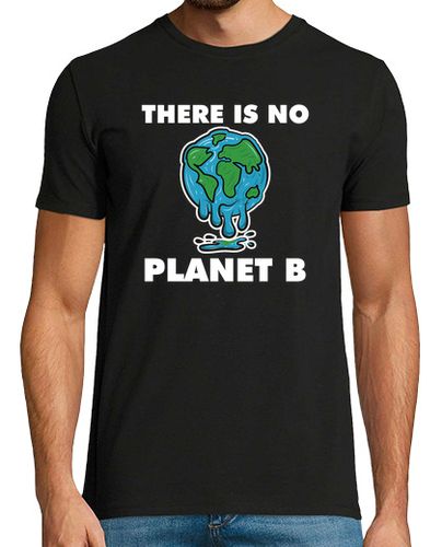 Camiseta Hombre Manga Corta There Is No Planet B - Ecologic Awareness laTostadora - latostadora.com - Modalova