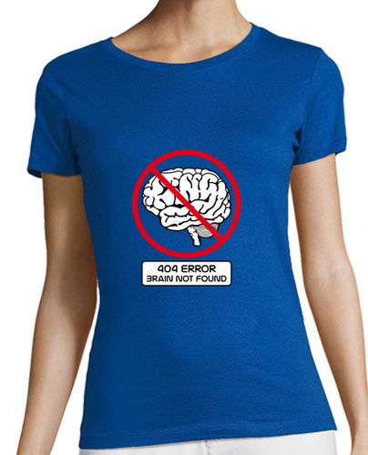 Camiseta mujer 404 error brain not found camiseta de mujer - latostadora.com - Modalova