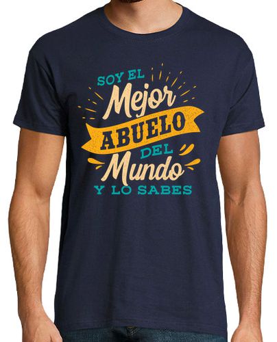 Camiseta Soy El Mejor Abuelo Del Mundo Y Lo Sabes Regalo Día Del Padre - latostadora.com - Modalova